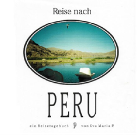 Das Reisetagebuch der Eva Maria P.